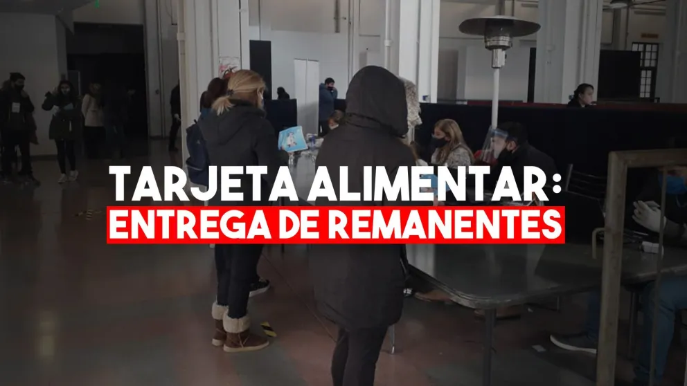 Comenzó el operativo para la entrega de los remanentes de la Tarjeta Alimentar