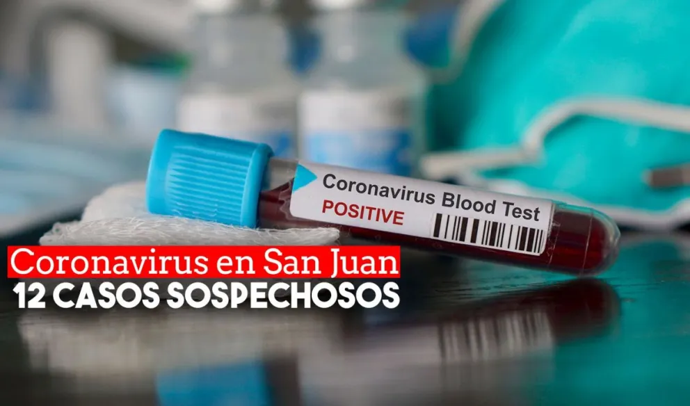 12 casos sospechosos de coronavirus en San Juan