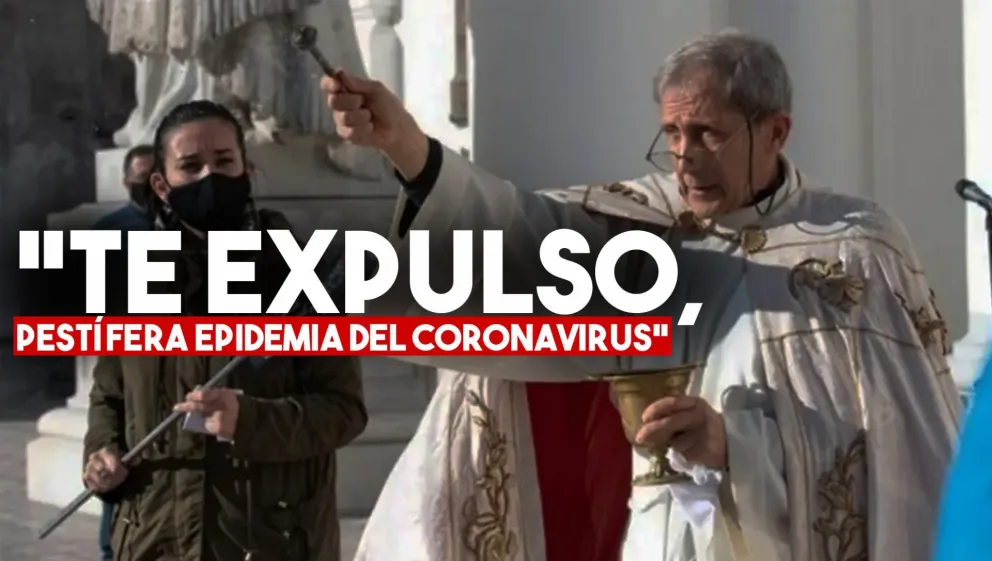Un cura realizó un "exorcismo" para "expulsar al coronavirus" de Argentina