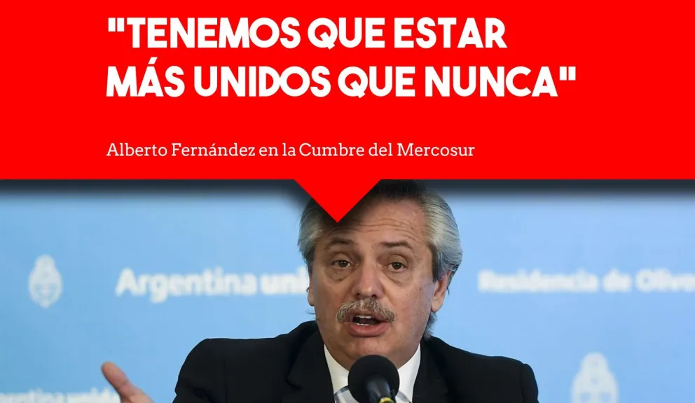 A pesar de las diferencias, Fernández pidió unión en la Cumbre del Mercosur