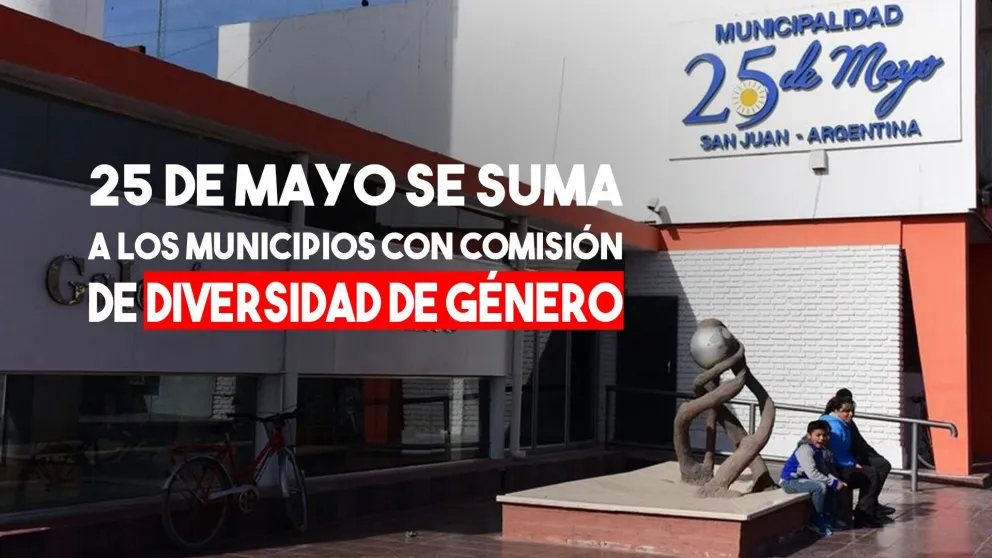 25 de Mayo tendrá su comisión de Diversidad de Género y Equidad