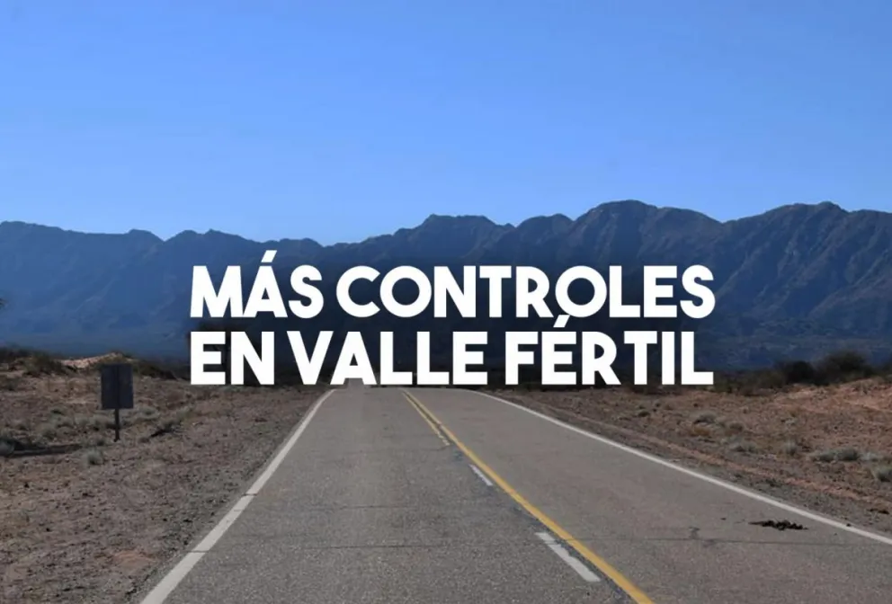 Instalarán una casilla para reforzar controles en el límite entre Valle Fértil y La Rioja