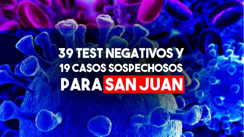 Con siete pacientes recuperados, San Juan tiene 19 casos sospechosos