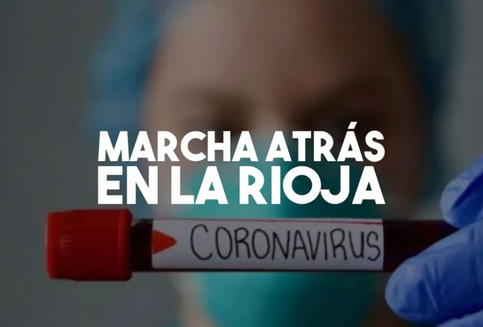 La Rioja vuelve a Fase 1, por rebrotes de casos de coronavirus