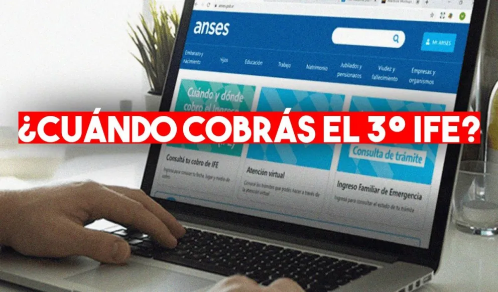 ¿Cuándo se cobra el tercer IFE?