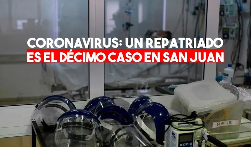 Se confirmó el décimo caso de coronavirus en San Juan