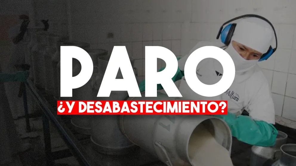 Trabajadores de la industria lechera comenzaron un paro y advierten por posible desabastecimiento