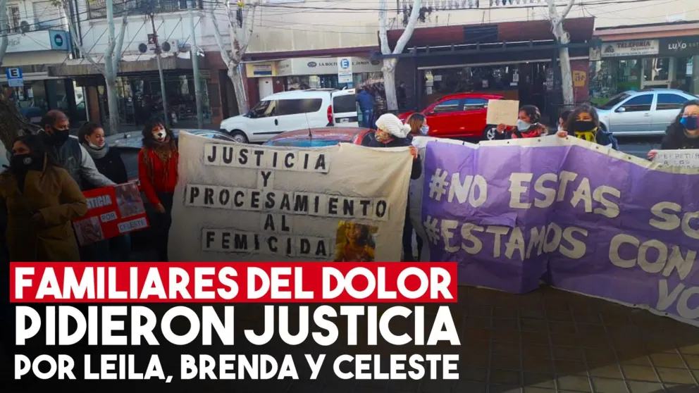 Familiares del dolor: pidieron justicia por Celeste, Brenda y Leila