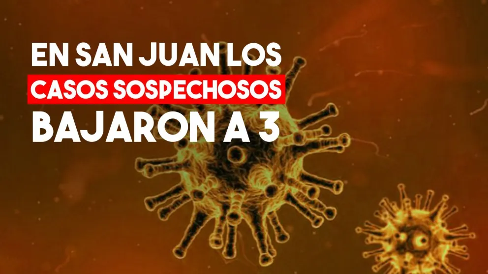 Tras 271 test negativos, sólo 3 casos sospechosos en San Juan
