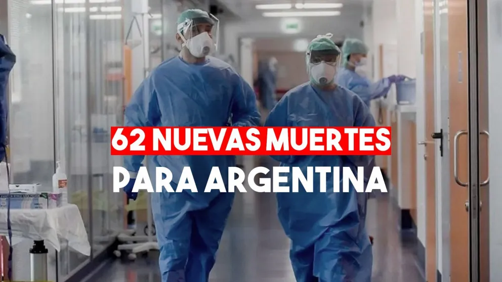 Argentina: confirmaron 62 muertes en las últimas 24 horas