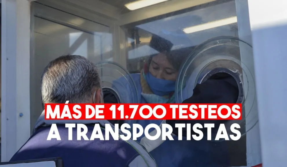 Ya se hicieron más de 11.700 testeos a transportistas