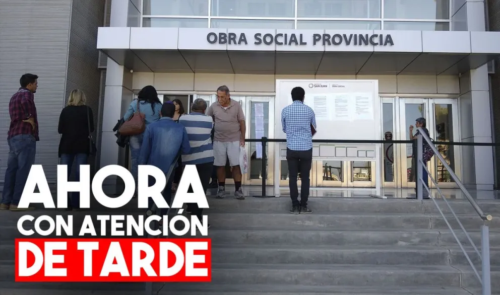 La Obra Social Provincial atenderá por la tarde
