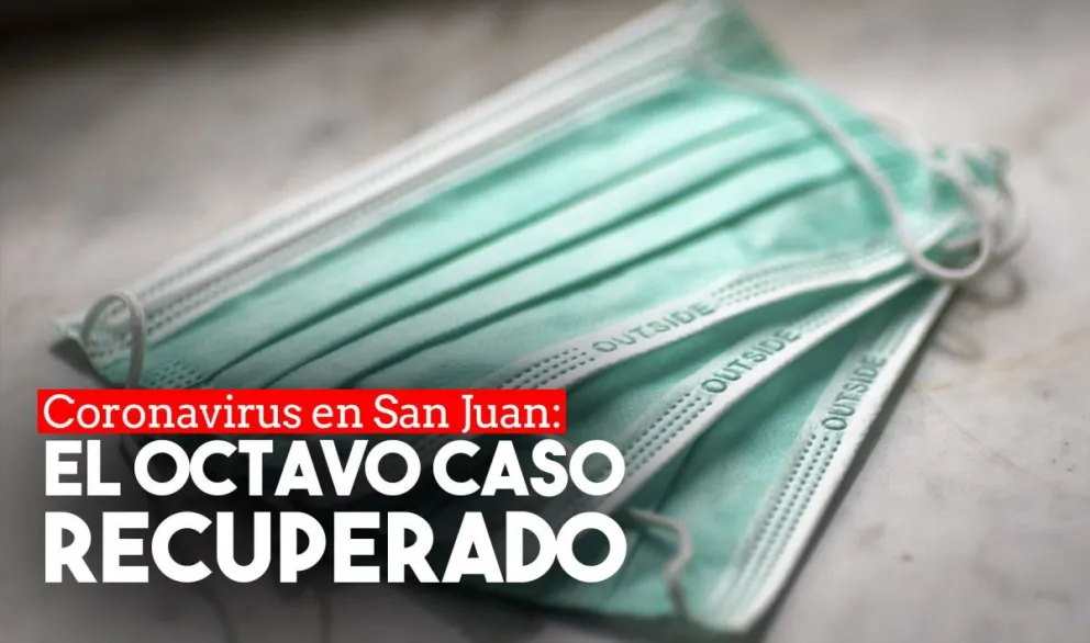 Le dieron el alta al octavo caso de coronavirus en San Juan