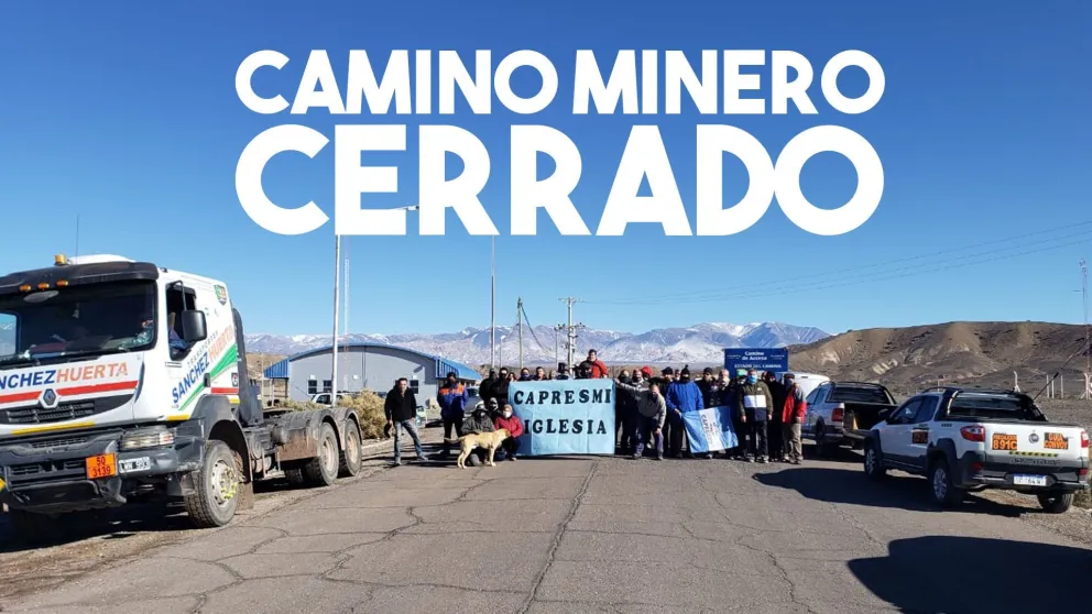 Proveedores mineros iglesianos cortaron el camino hacia Veladero