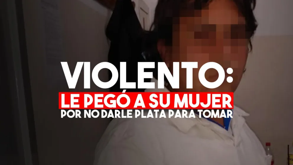 Su mujer no le quiso dar plata para tomar y le pegó