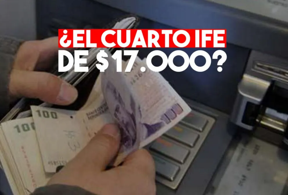El Gobierno Nacional evalúa incrementar el monto del IFE en un 70% para la cuarta ronda