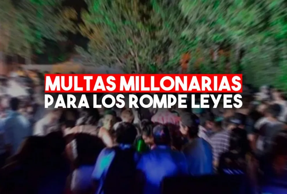 Endurecen las multas para los infractores: fiestas clandestinas, aglomeraciones, ingresos clandestinos