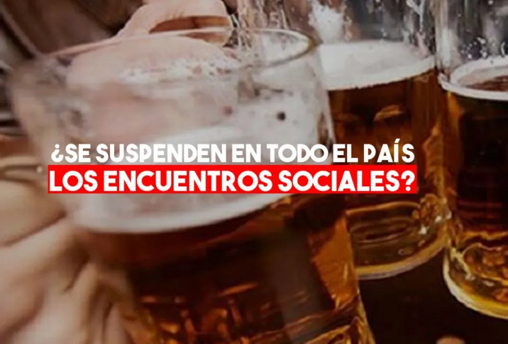 El Gobierno Nacional anunció que se vuelven a prohibir las reuniones sociales