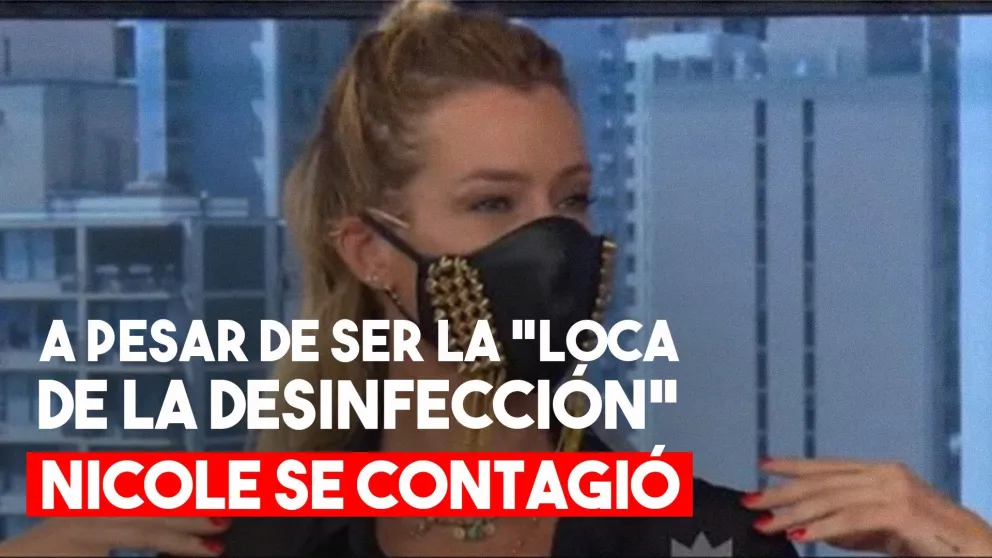 Nicole Neumann confirmó que tiene coronavirus