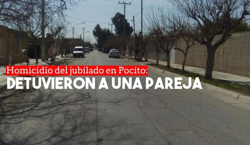 Detuvieron a dos sospechosos por el asesinato del jubilado en Pocito