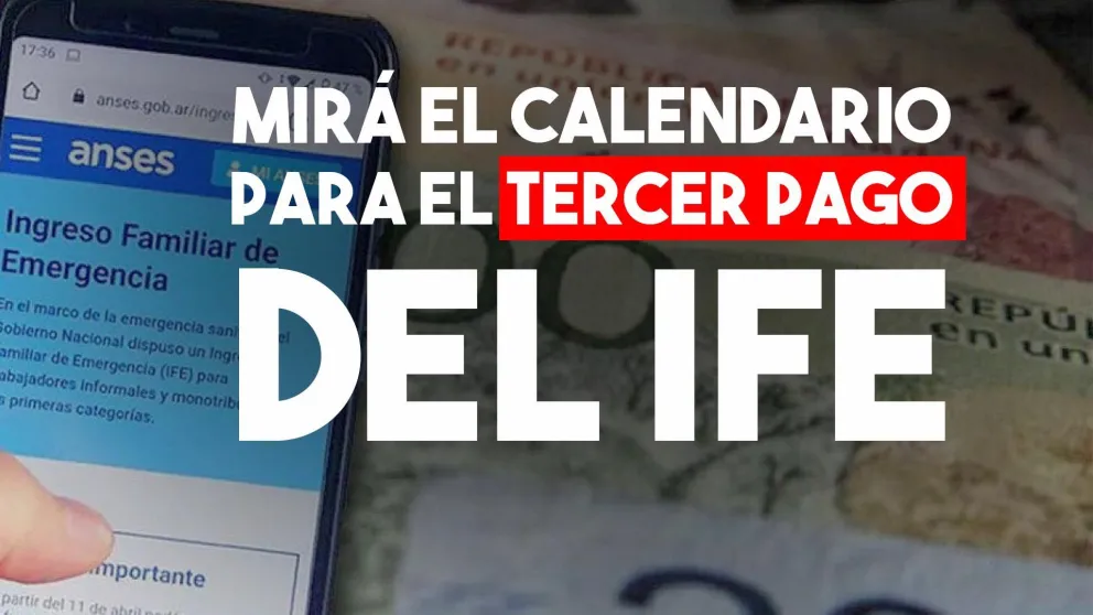 Ya están las fechas del tercer pago del IFE