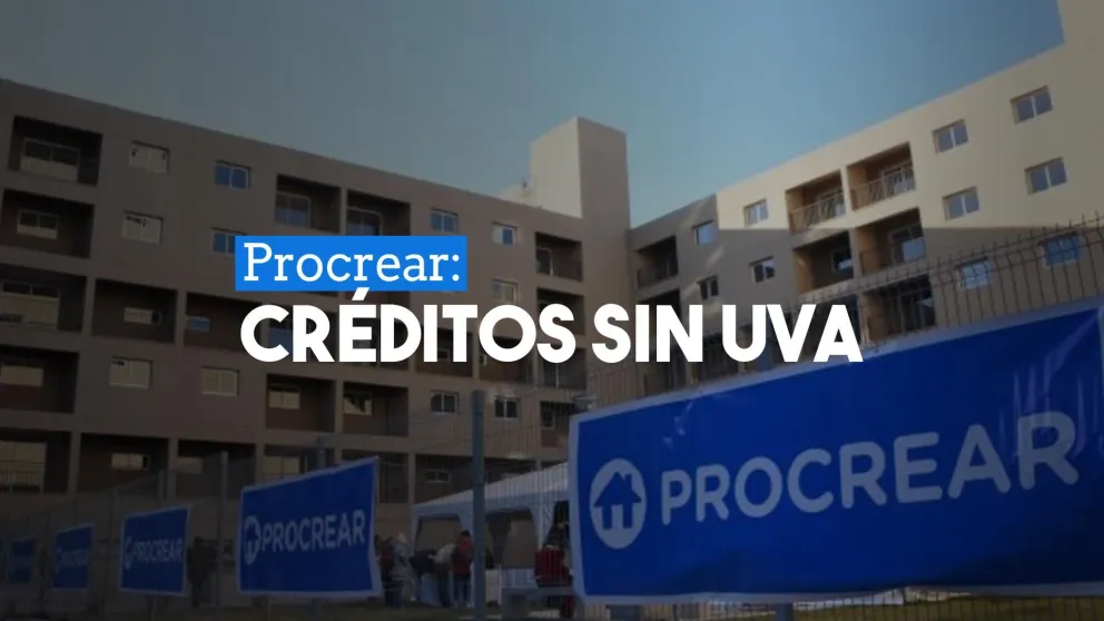 Procrear: ya no se tendrá en cuenta el índice UVA sino el incremento salarial