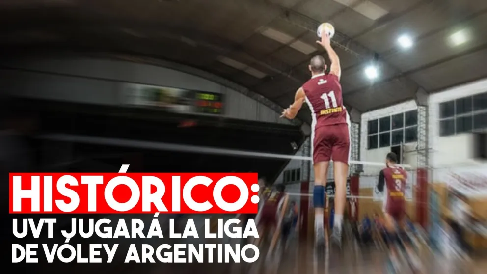 UVT disputará por primera vez la Liga Argentina de Vóley