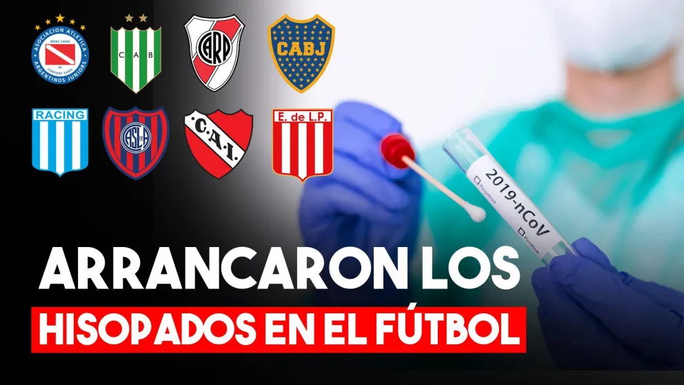 Los equipos de fútbol argentino arrancaron con los testeos