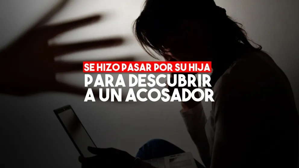 Se hizo pasar por su hija de 9 años para denunciar a un acosador de menores en Tik Tok