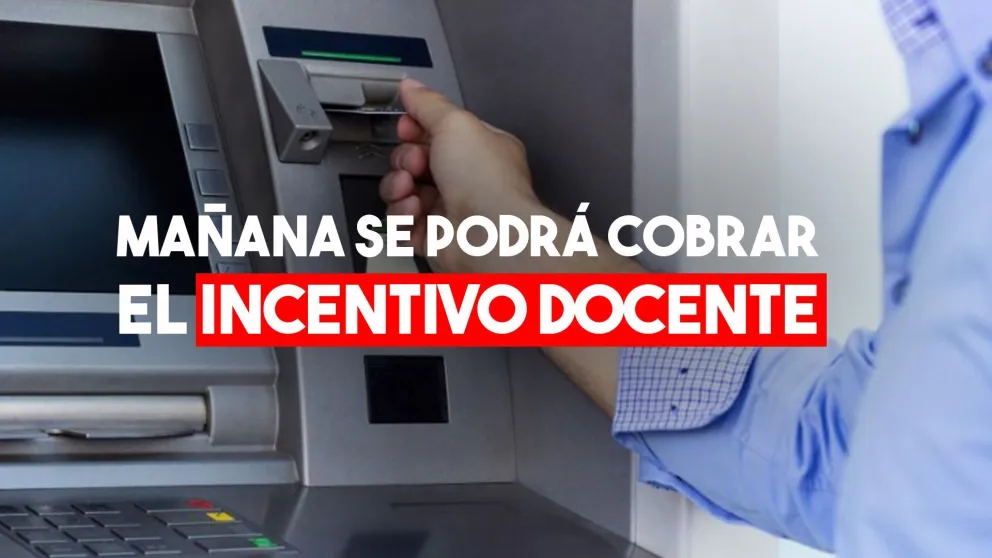 Se depositó el Incentivo Docente