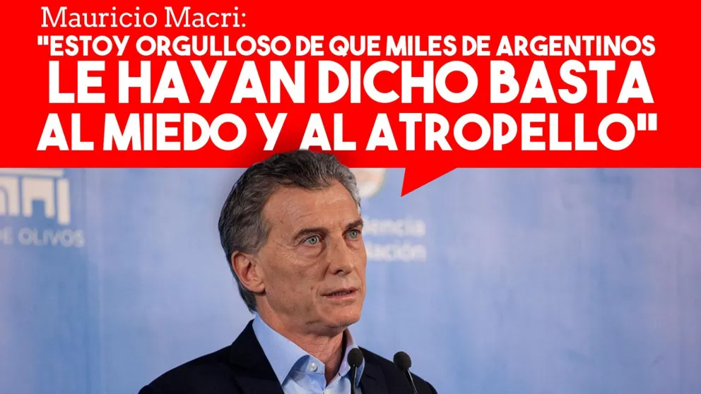 Mauricio Macri se mostró "orgulloso" por la marcha del 17A