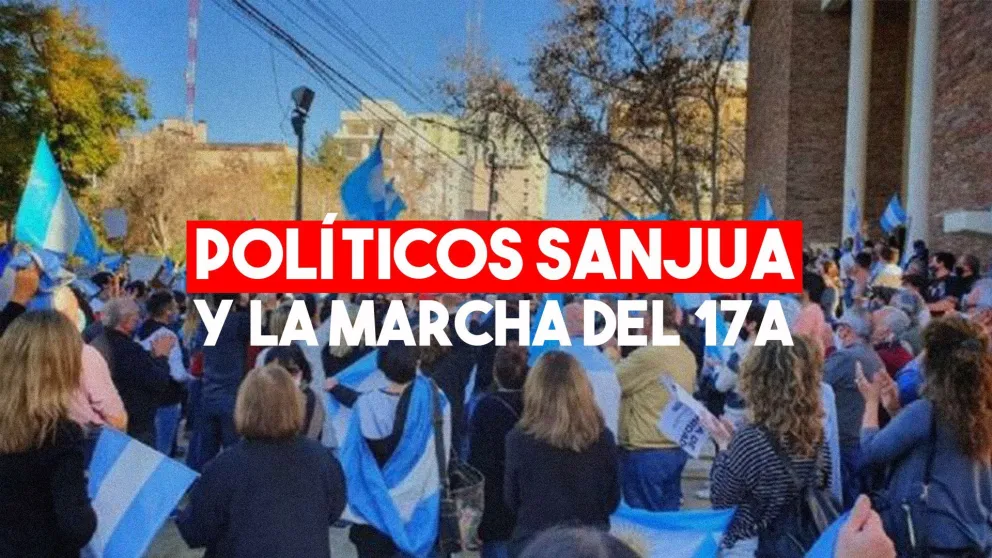 El 17A analizado por figuras políticas sanjuaninas