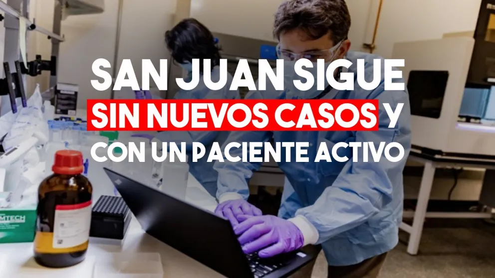 San Juan lleva más de 15 días sin nuevos casos y tiene un sospechoso