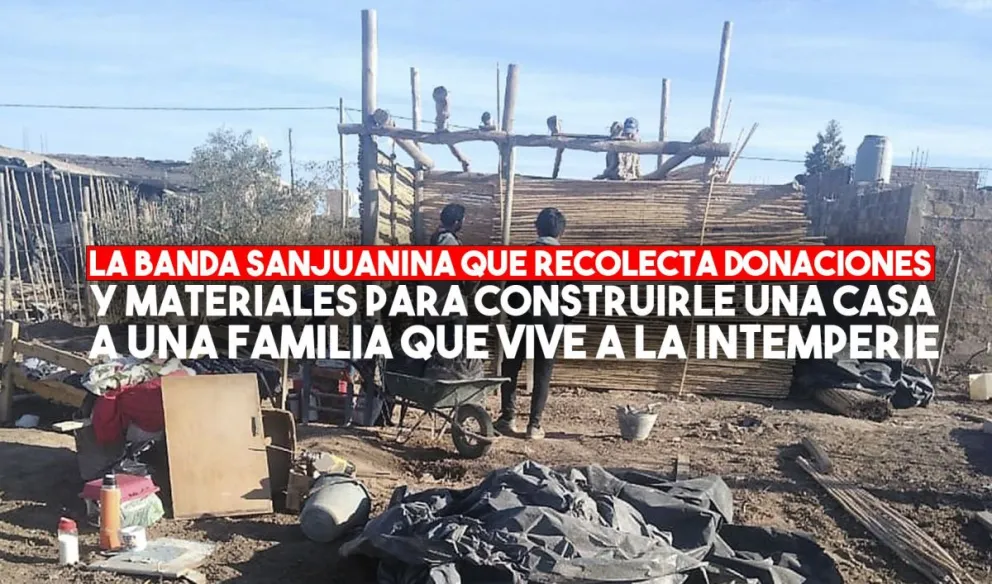 La banda sanjuanina que le ayuda a construir su casa a una familia de 9 de Julio