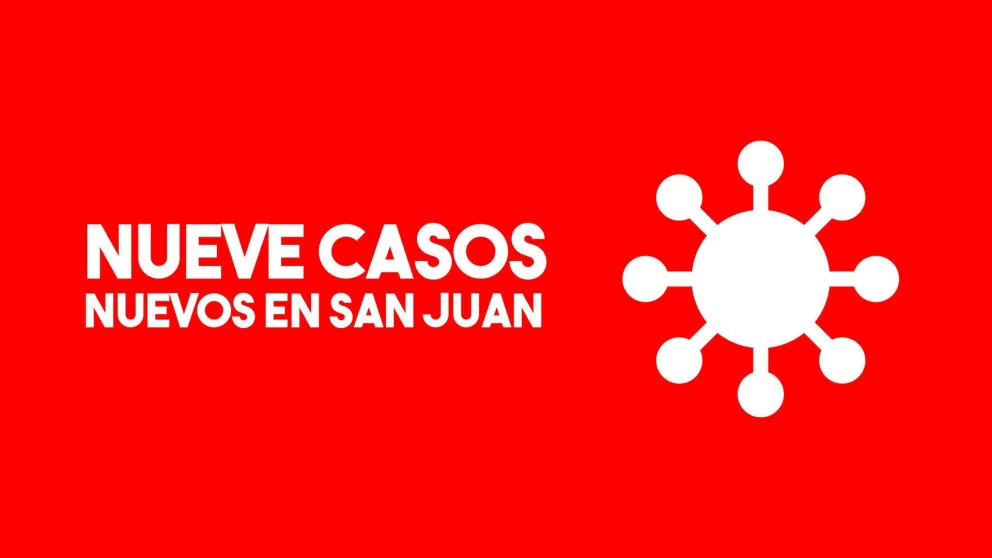 Confirmaron nueve casos positivos en San Juan