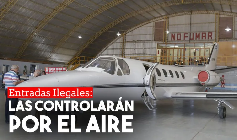 Realizarán un monitoreo aéreo sobre los controles de ingreso a la provincia