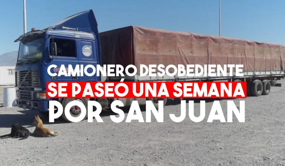 Un camionero boliviano se paseó una semana entera por San Juan