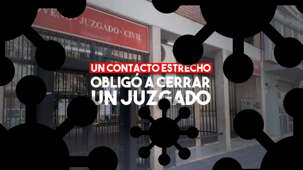 Un juzgado de Capital cerró sus puertas por un empleado que es contacto estrecho de un positivo