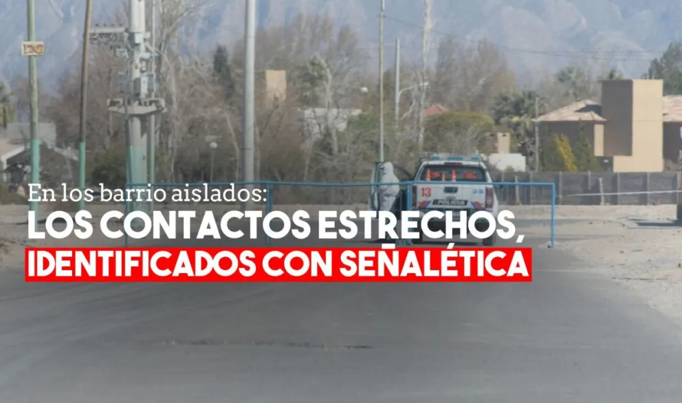 Colocaron señalética para identificar a contactos estrechos