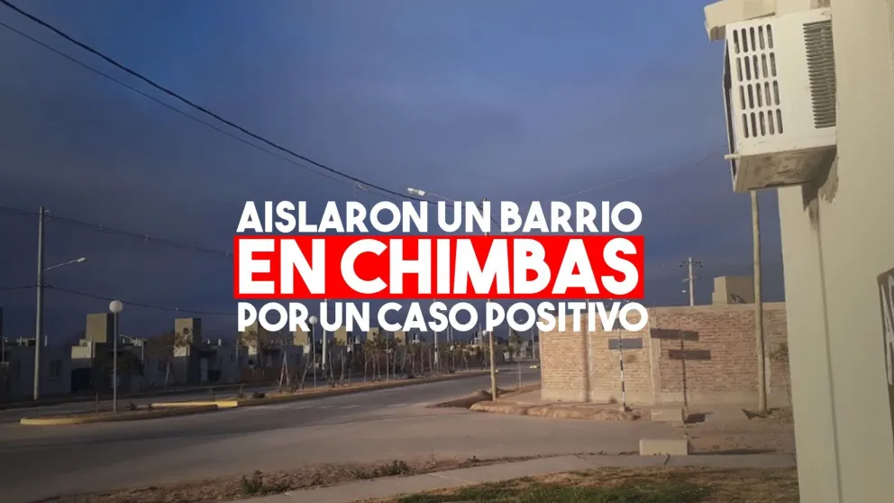Aislaron un barrio en Chimbas por una trabajadora de la salud contagiada