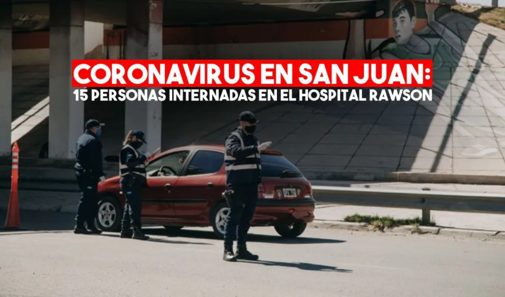 Coronavirus: confirmaron cinco casos nuevos en San Juan
