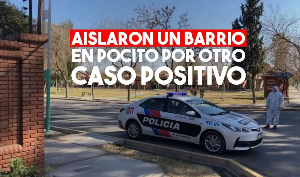 Bloquearon un barrio de Pocito por un caso positivo