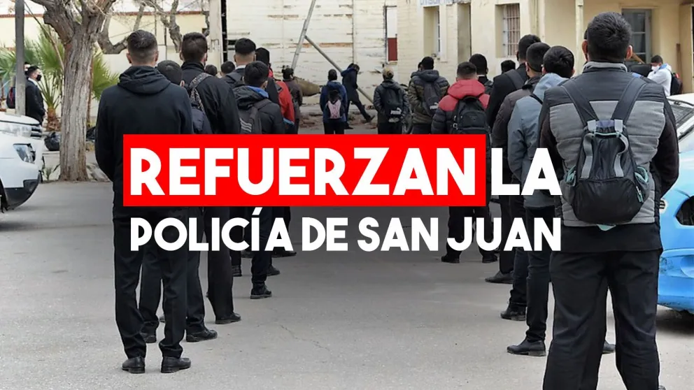 Sumaron personal a la Policía de San Juan