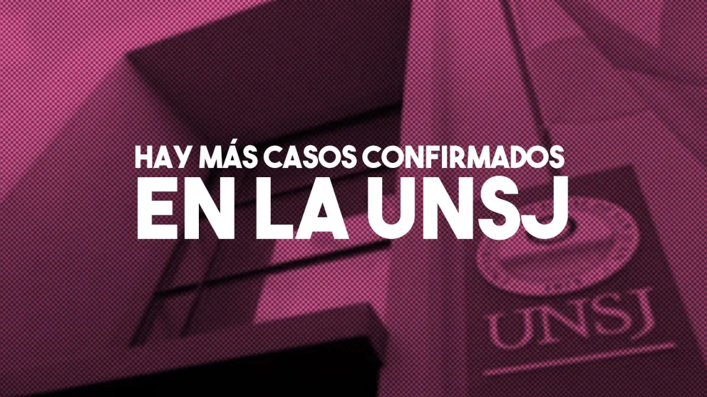 Cuatro estudiantes y una docente de la UNSJ con Covid-19