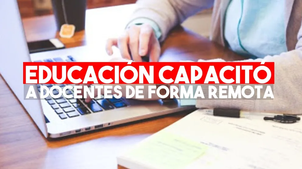 Miles de docentes se capacitaron desde sus hogares