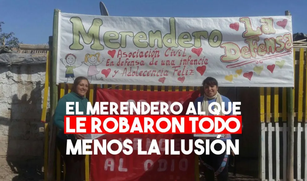 El merendero al que le robaron todo, menos la ilusión