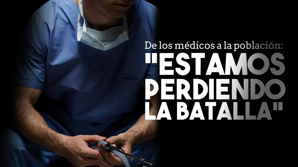 La Sociedad Argentina de Terapia Intensiva emitió un duro mensaje: "Estamos perdiendo la batalla"