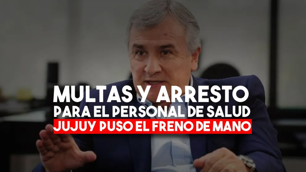Jujuy finalmente no pondrá multas ni sancionará al personal de Salud