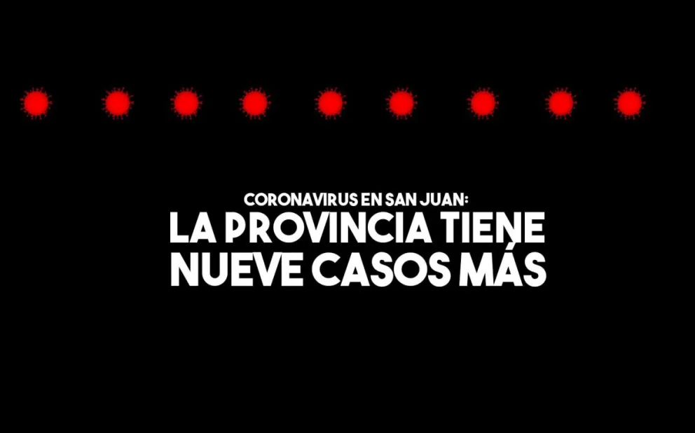 Confirmaron nueve casos nuevos de Covid-19