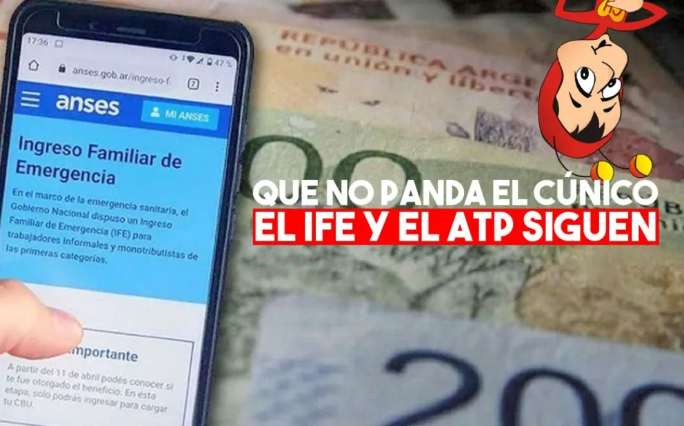 Nación confirmó que el IFE y el ATP continuarán